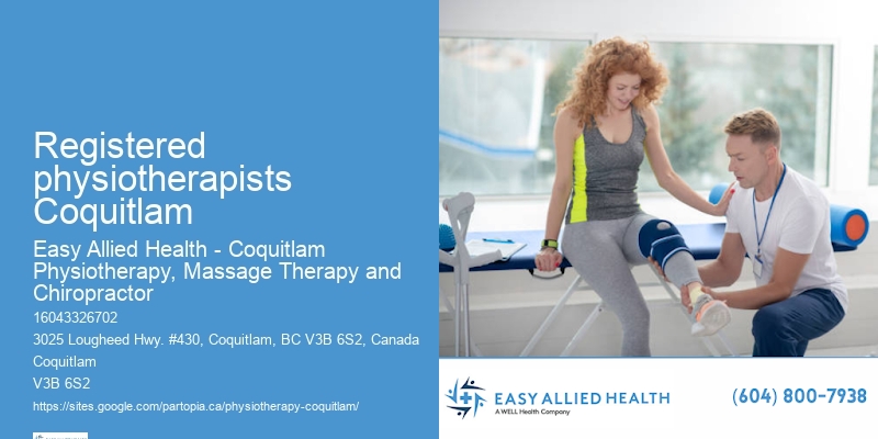 Physical Therapy Services Registered physiotherapists Coquitlam