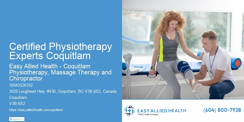 Experienced Physiotherapists in Certified Physiotherapy Experts Coquitlam