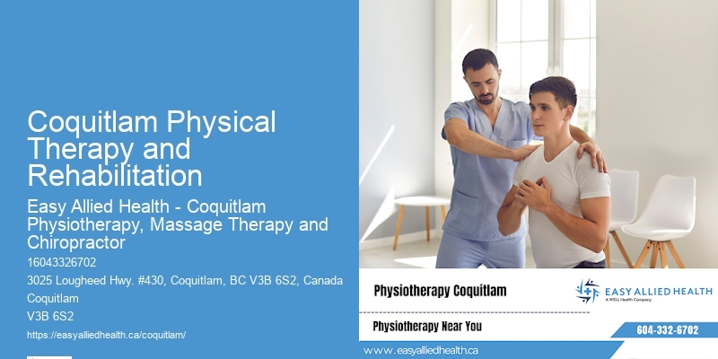 Effective Rehab Services Coquitlam Physical Therapy and Rehabilitation