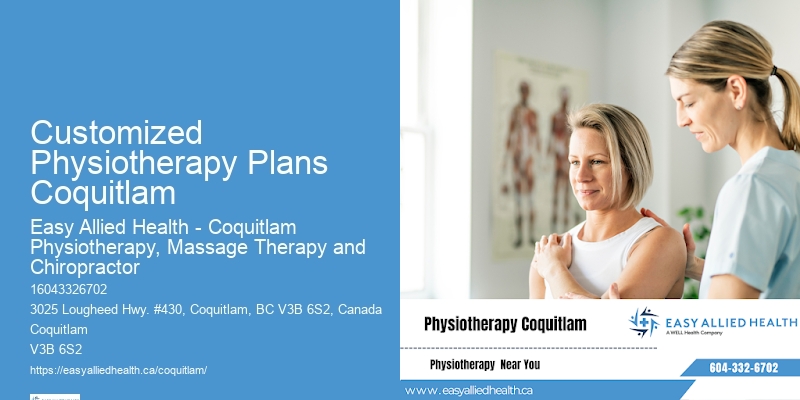 Personalized Physiotherapy Services Customized Physiotherapy Plans Coquitlam