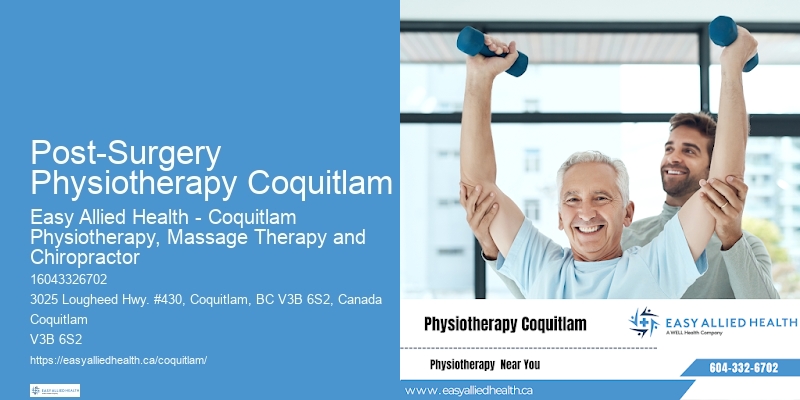 Orthopedic Physiotherapy Post-Surgery Physiotherapy Coquitlam