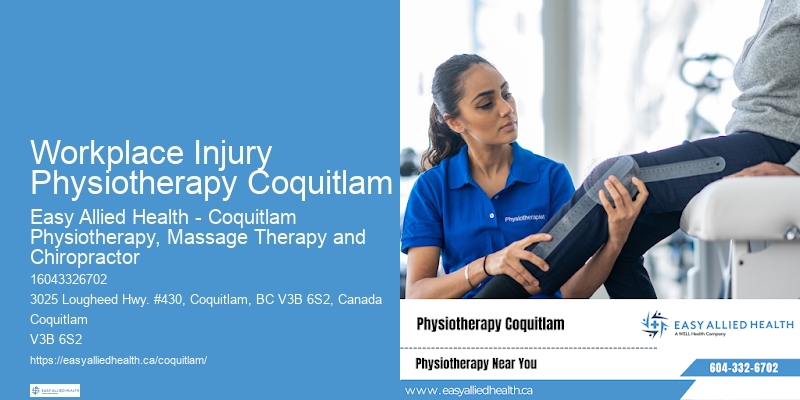 Workplace Injury Physiotherapy Coquitlam Pediatric Physiotherapy