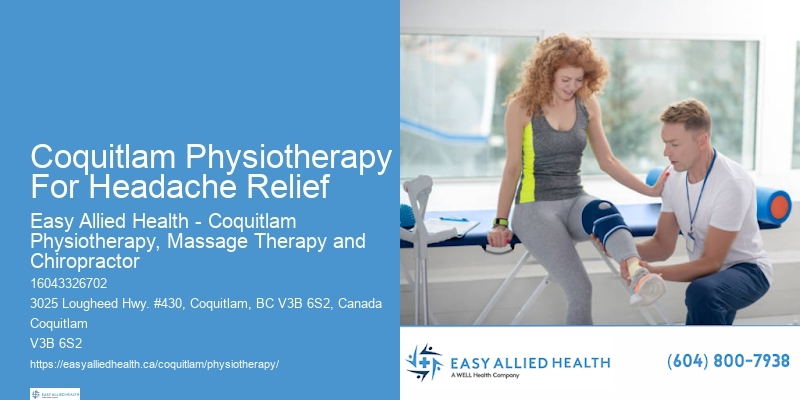 Coquitlam Physiotherapy For Headache Relief Physical Therapy For Shoulder Injury Care