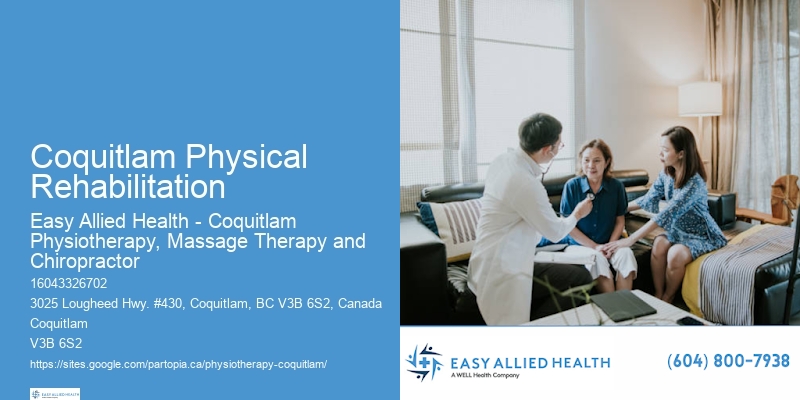 Coquitlam Physical Rehabilitation Physical Therapy For Strengthening Muscles