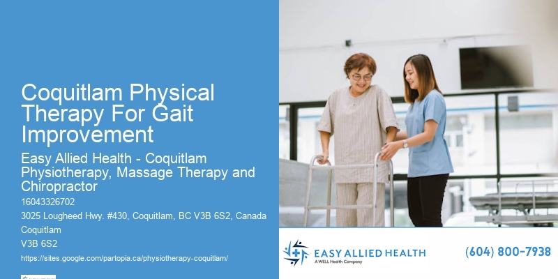 Coquitlam Physical Therapy For Gait Improvement Physiotherapy For Reduced Muscle Soreness