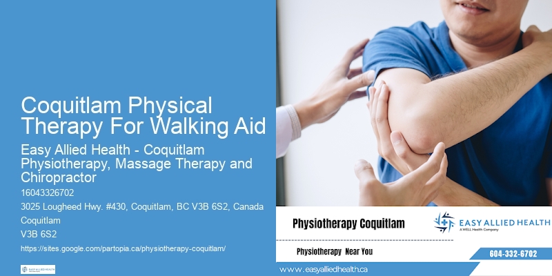 Coquitlam Physical Therapy For Walking Aid Physiotherapy For Osteoarthritis