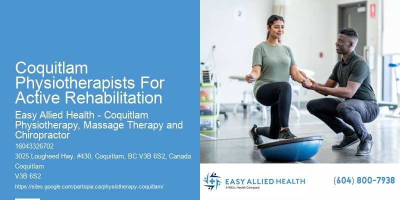Coquitlam Physiotherapists For Active Rehabilitation Physical Therapy For Exercise Therapy