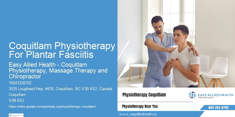 Physiotherapists In Coquitlam Physiotherapy For Plantar Fasciitis For Tmj Treatment