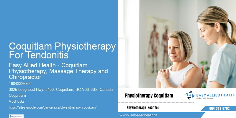 Coquitlam Physiotherapy For Tendonitis Physical Therapy For Physical Wellness