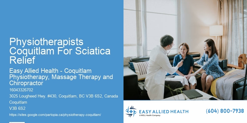 Physiotherapists Coquitlam For Sciatica Relief Physiotherapy For Back And Neck Pain