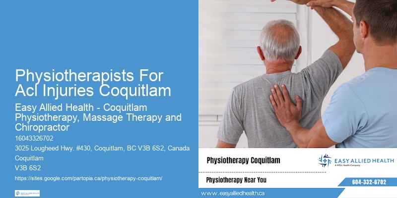 Physiotherapists For Acl Injuries Coquitlam Physiotherapy Clinics With Private Consultations