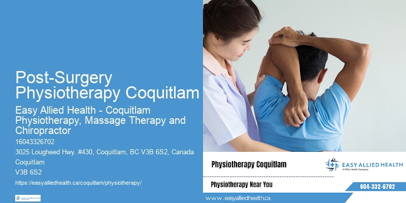 Post-Surgery Physiotherapy Coquitlam
