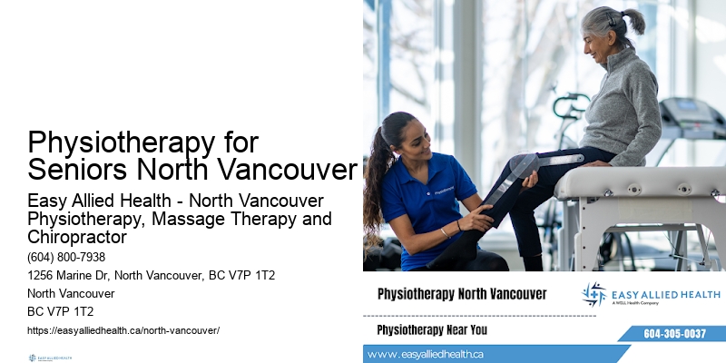 Physiotherapy for Seniors North Vancouver