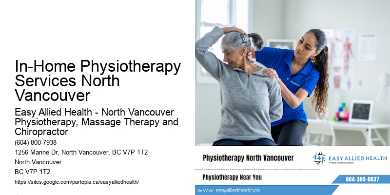 In-Home Physiotherapy Services North Vancouver