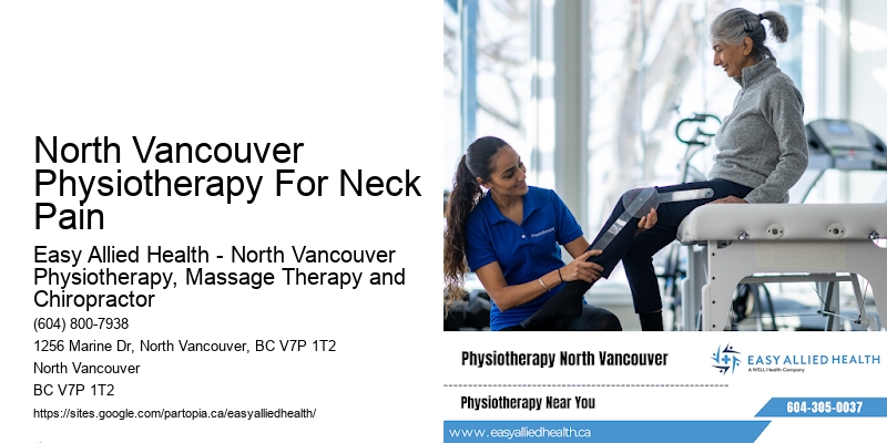 North Vancouver Physiotherapy For Neck Pain