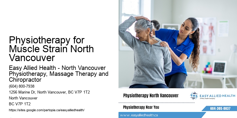 Physiotherapy for Muscle Strain North Vancouver