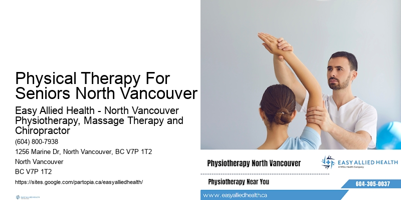 Physical Therapy For Seniors North Vancouver