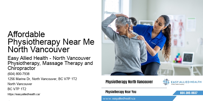 Affordable Physiotherapy Near Me North Vancouver