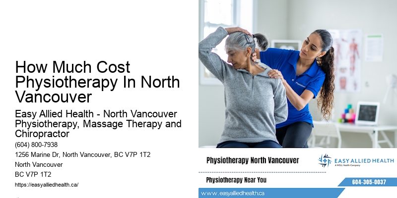 How Much Cost Physiotherapy In North Vancouver
