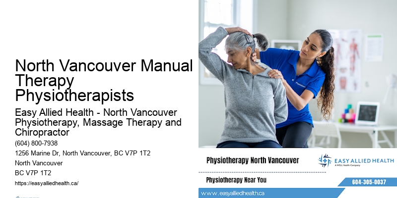 North Vancouver Manual Therapy Physiotherapists