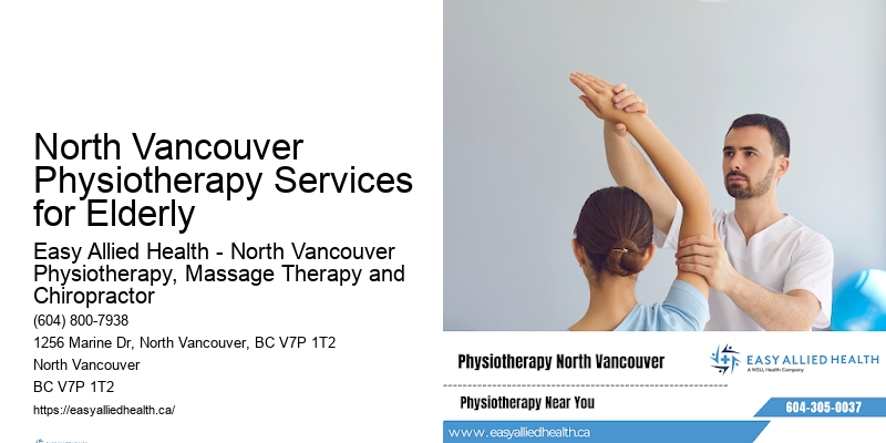 North Vancouver Physiotherapy Services for Elderly