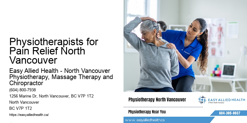 Physiotherapists for Pain Relief North Vancouver