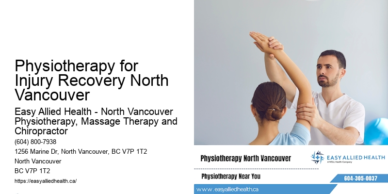 Physiotherapy for Injury Recovery North Vancouver