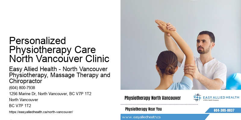 Personalized Physiotherapy Care North Vancouver Clinic