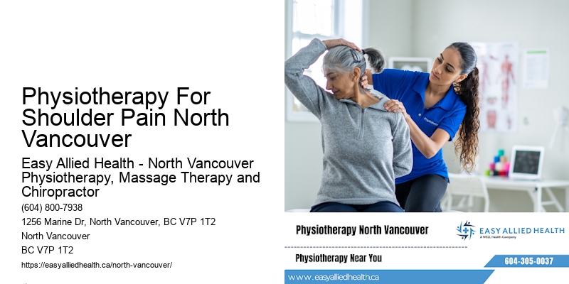 Physiotherapy For Shoulder Pain North Vancouver