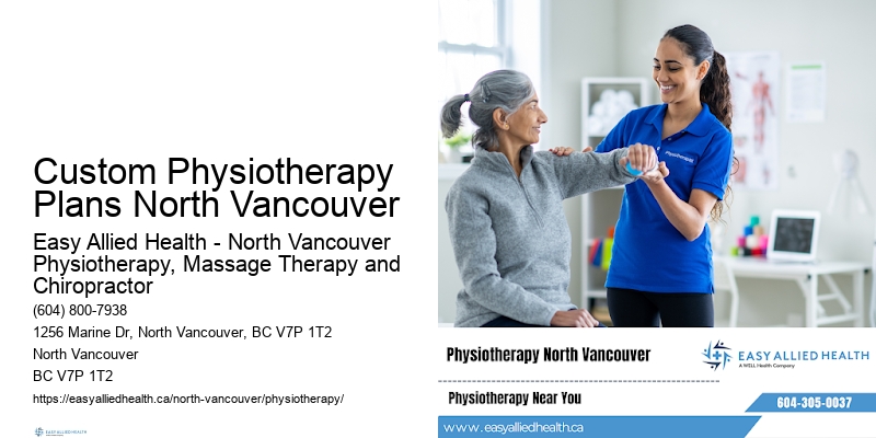 Trusted Care Services Custom Physiotherapy Plans North Vancouver