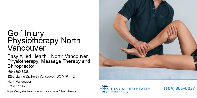 Comprehensive Movement Therapy Plans Golf Injury Physiotherapy North Vancouver