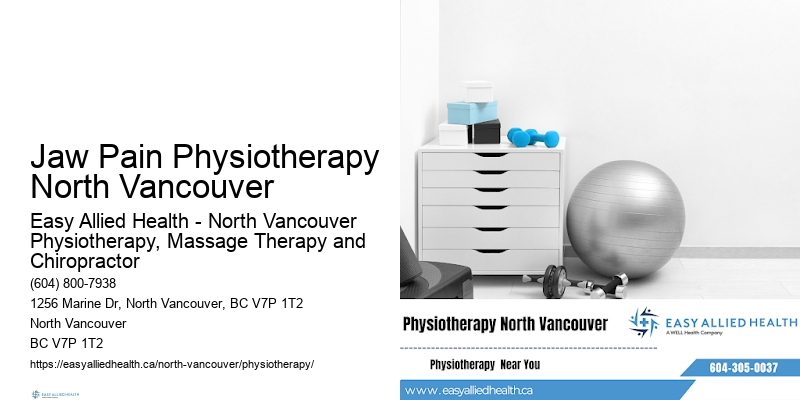 Functional Pain Management Jaw Pain Physiotherapy North Vancouver