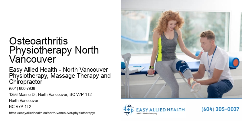 Holistic Approach Physio Osteoarthritis Physiotherapy North Vancouver