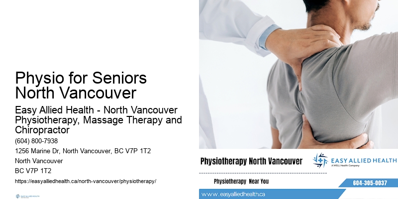 Convenient Physiotherapy Physio for Seniors North Vancouver