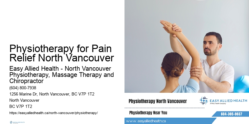 Physiotherapy for Pain Relief North Vancouver