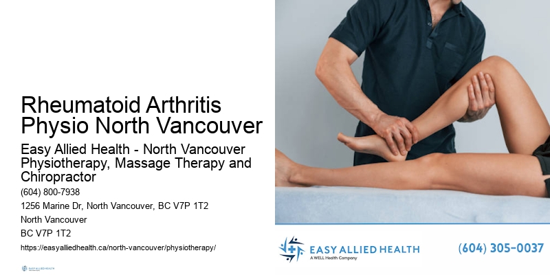 Physiotherapy for Swelling Rheumatoid Arthritis Physio North Vancouver