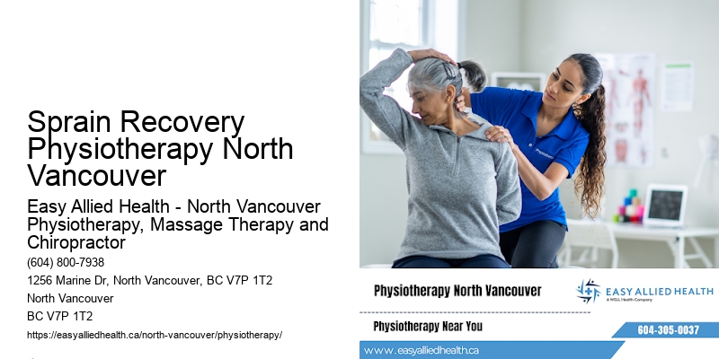 Sprain Recovery Physiotherapy North Vancouver