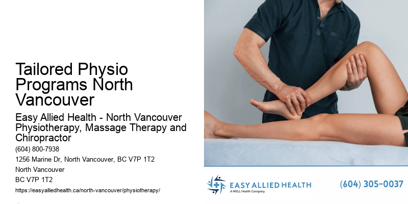 Patient-First Wellness Recovery Tailored Physio Programs North Vancouver