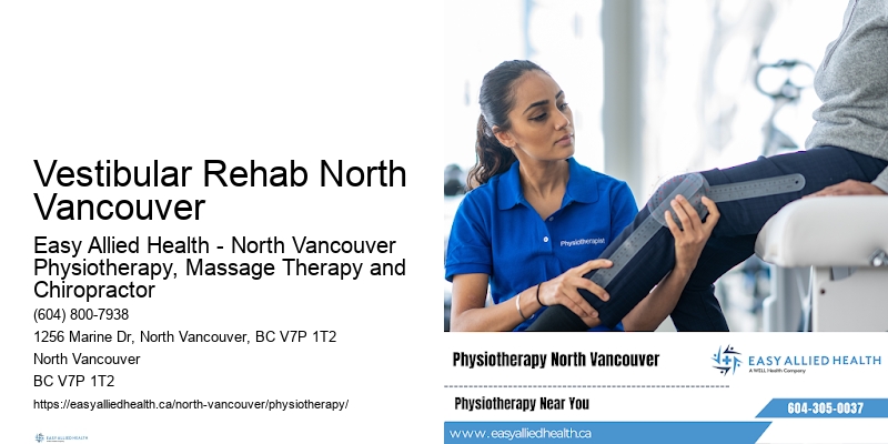 Physio for Faster Recovery Vestibular Rehab North Vancouver