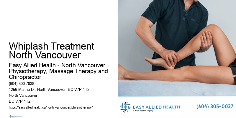 Comprehensive Joint Care Whiplash Treatment North Vancouver