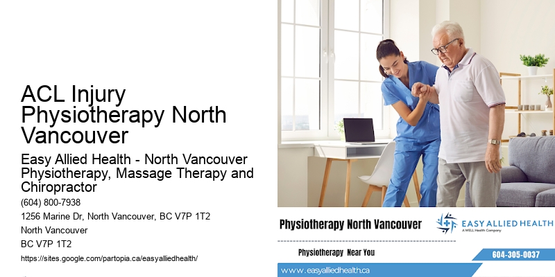 Post-Trauma Recovery ACL Injury Physiotherapy North Vancouver