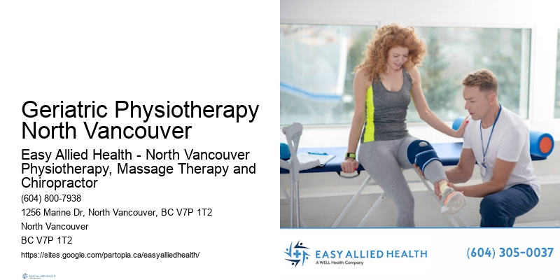 Full Body Assessment Geriatric Physiotherapy North Vancouver