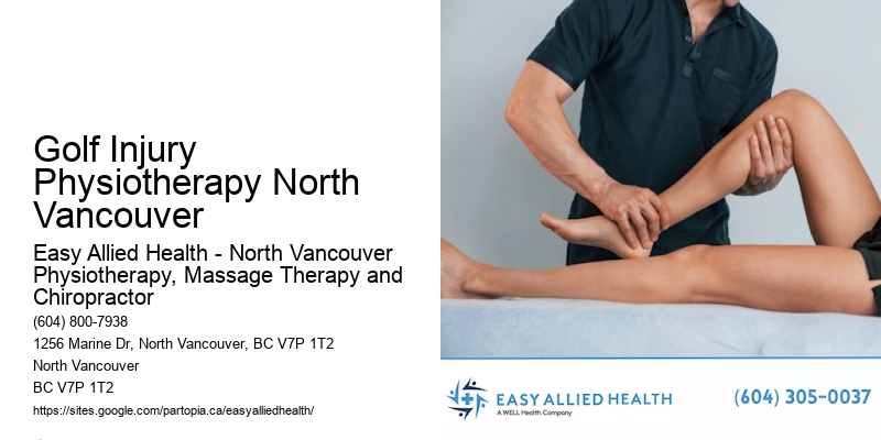 Advanced Strengthening Therapy Golf Injury Physiotherapy North Vancouver