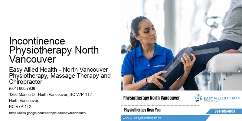 Incontinence Physiotherapy North Vancouver Pain Specialists