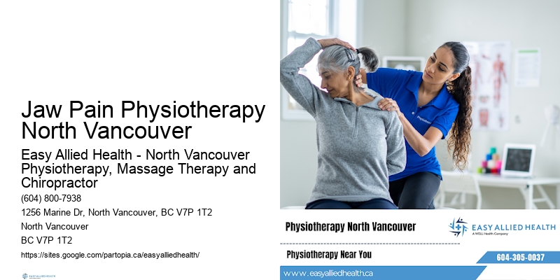 Treatment for Joint Disorders Jaw Pain Physiotherapy North Vancouver