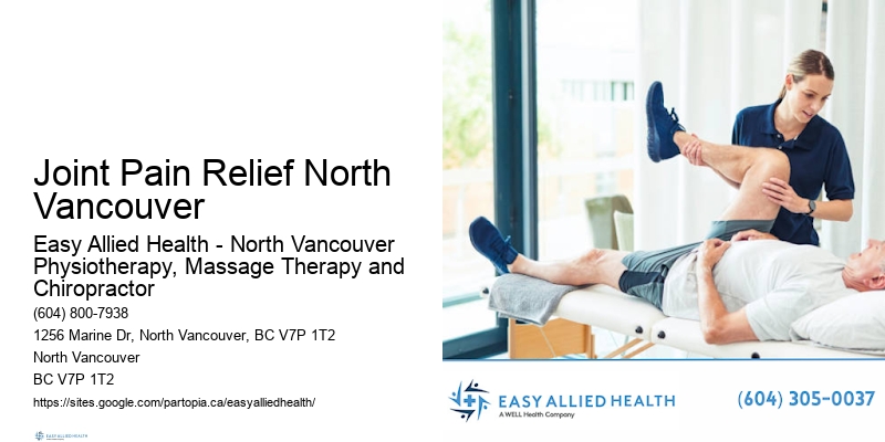 Wellness-Centered Physio Joint Pain Relief North Vancouver