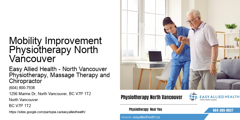 Tailored Recovery Plans Mobility Improvement Physiotherapy North Vancouver