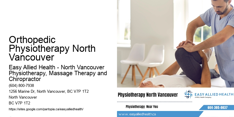 Best Physio Experts Orthopedic Physiotherapy North Vancouver