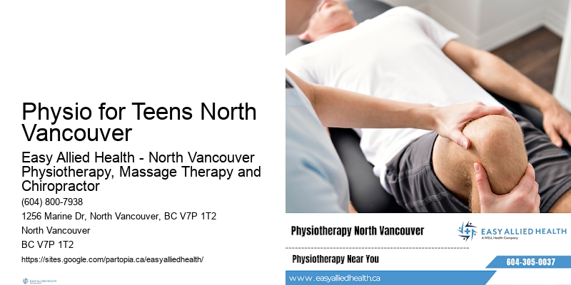 Health Restoration Programs Physio for Teens North Vancouver