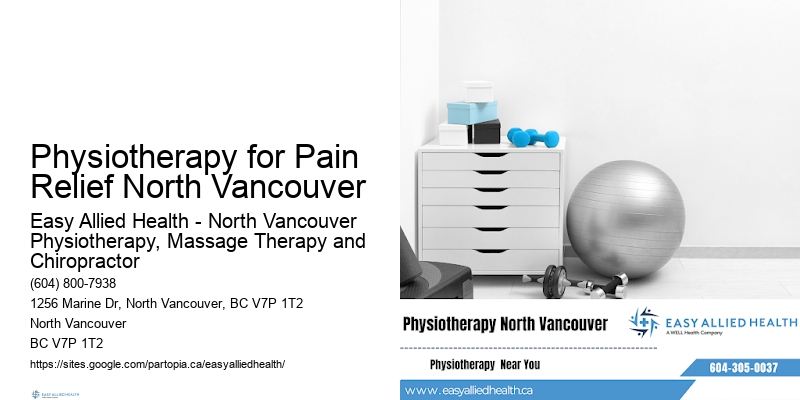 Physio for Faster Recovery Physiotherapy for Pain Relief North Vancouver